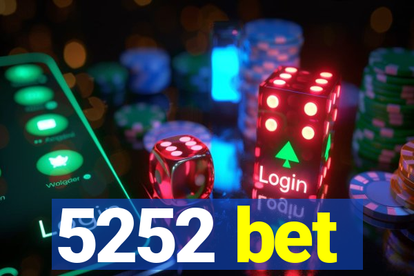 5252 bet